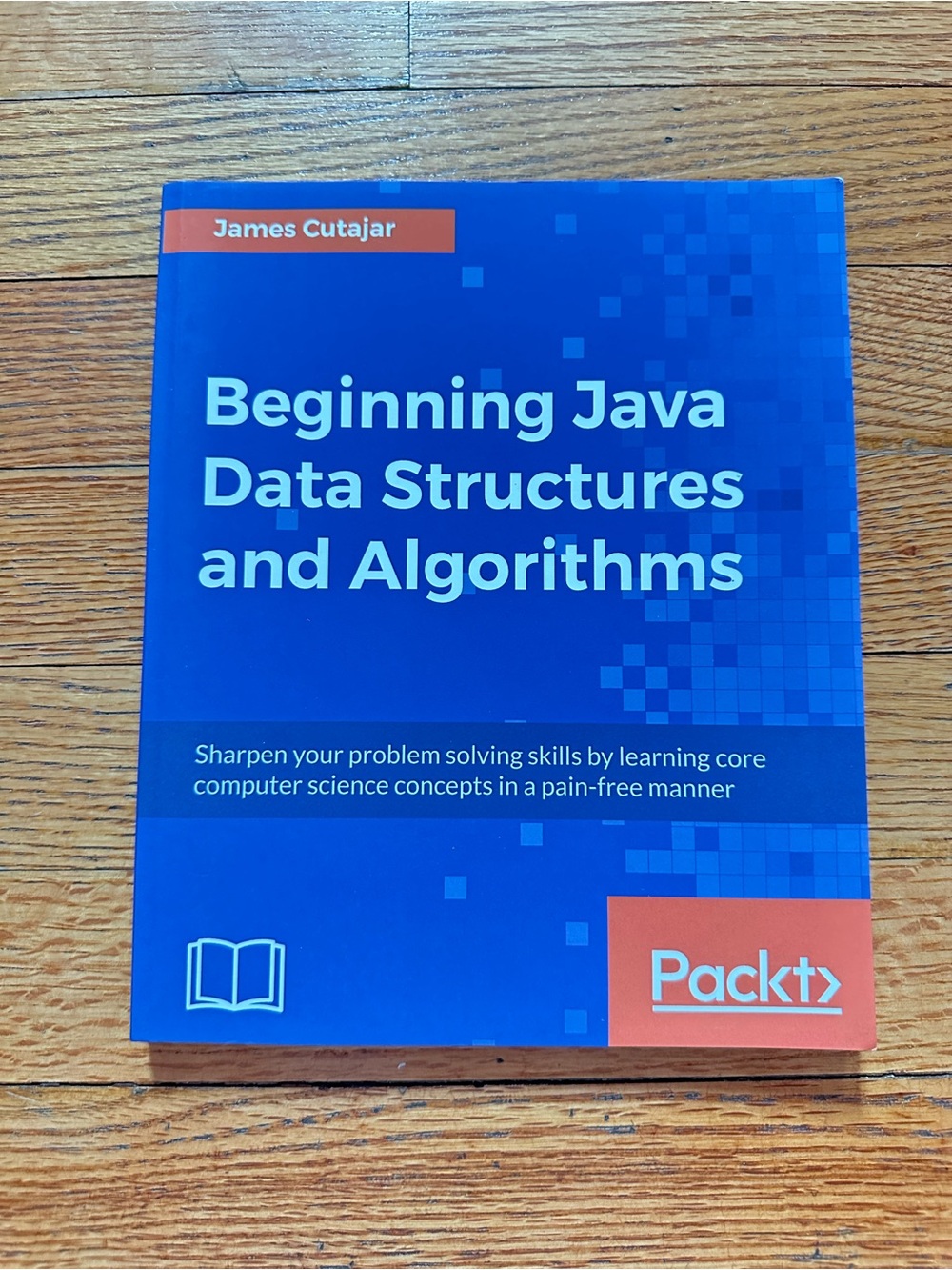 Beginning Java Data Structures and Algorithms James Cutajar Paperback